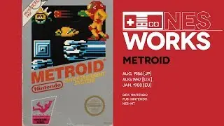 Metroid retrospective (part 1): Me and my Ze-best gal | NES Works 