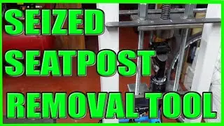 Stuck & Seized Seatpost Removal Tool