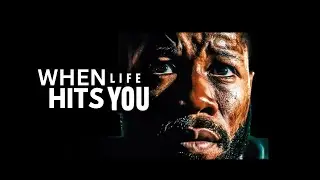 When life hits you - Powerful Motivational Speech 