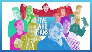 FiveWhoFans - The Final Video