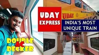 India's Most Unique Train | UDAY EXPRESS | AC Double Decker