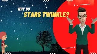 Stars क्यों twinkle करते हैं? | simple explain | AuraYne