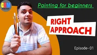 Best painting approach for beginner artist/Painting tutorial