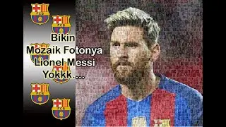 Yok Bikin Mozaik Foto Messi...