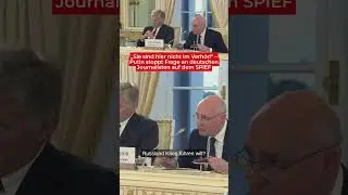 „Sie sind hier nicht im Verhör!“ – Putin stoppt Frage an deutschen Journalisten auf dem SPIEF