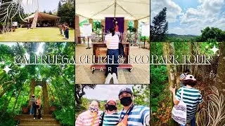 CALERUEGA: Church and Eco Park Tour (Part 2) | VLOG # 051