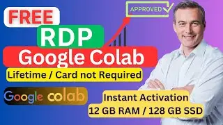 How to Get FREE RDP 2024 | Google Colab Free RDP | How to create free RDP without credit card