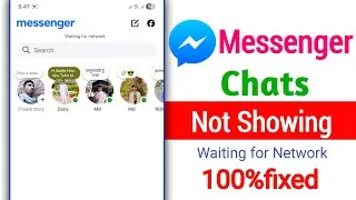 Fix Messenger Chats Not Showing Problem | Messenger Waiting for Network Problem Solved 