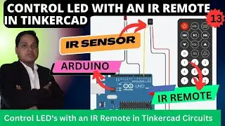 (53) Control LED with an Ir remote in tinkercad💥Control LED's with an IR Remote in Tinkercad Circuit