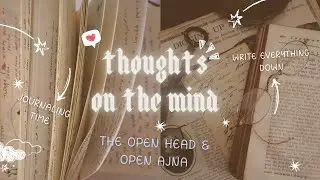 the power of the open mind & why you should keep a commonplace book !