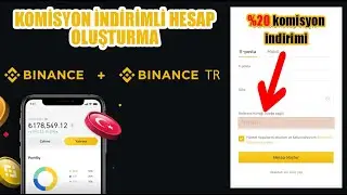 Binance TR ve Binance Global Kayıt Nasıl Yapılır ? ( Komisyon İndirimli )