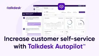 Talkdesk Autopilot™