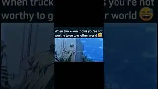 Truck Kun will decide Genre is isekai 