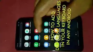 How To Add Multiple Languages In Your Keyboard(Any Android)