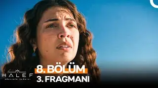 Halef: Köklerin Çağrısı 8. Bölüm 3. Fragmanı | 