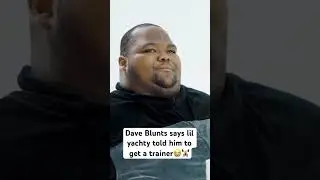 Dave blunts got interesting advice from Lil Yachty💀🏋️‍♀️