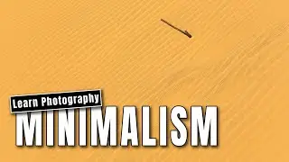 Minimalism - keeping photography SIMPLE!