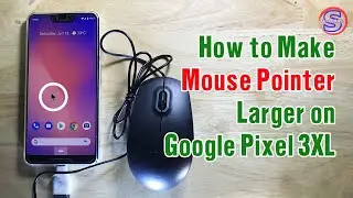 How to Make Mouse Pointer Larger on Android Phone | Simple Tutorials