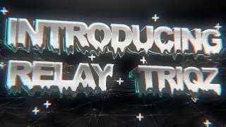 Relay: Introducing Relay Triqz by Relay Lteer