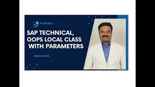 SAP Technical, OOPS Local Class with Parameters