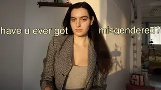 MISGENDERING: types, why's, personal experience & how to deal | MTF trans