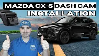 Mazda CX5 professional dash cam installation