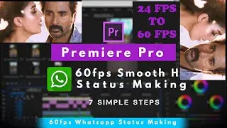 How to Create Whatsapp HD Horizontal smooth status | 60fps | Upload Without Quality loss |