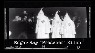 Jerry Mitchell - Investigating "Preacher" Killen