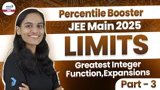 Greatest Integer Function & Expansions | Limits Part 3 | Class 11 Math | JEE Main 2026 | LIVE