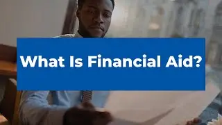 How Does Financial Aid Work?