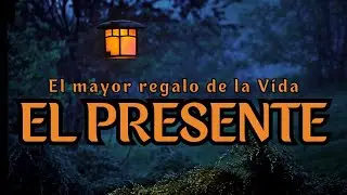 🔷 El mayor regalo de la Vida: El Presente ⚓💙🙏🌞