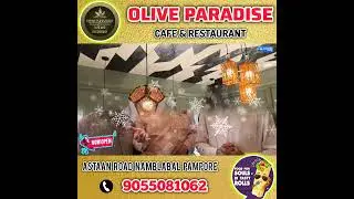 #advertisement  Olive Paradise Restaurant today inaugurated at Namblabal Pampore.