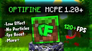 FPSBOOST!! Optifine For Mcpe 1.20+