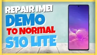 CONVERT DEMO Repair IMEI And Flash Samsung S10 Lite G770X to G770F