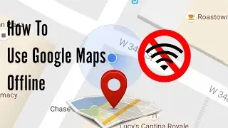 How to use google maps without internet connection