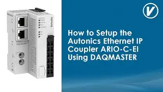 How To Setup Autonics Ethernet IP Coupler ARIO C EI Using DAQMASTER
