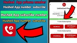 hushed App number subscribe  Not working hushed App