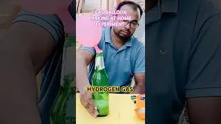GAS BALLOON MAKING AT HOME | EXPERIMENT HYDROGEN GAS #shorts #short #ytshorts #youtube #experiment