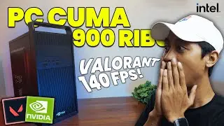 [#7] Rakit PC 900 Ribuan Kuat Main Valorant 140 FPS!