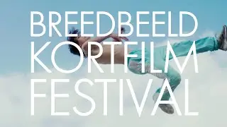 Trailer BREEDBEELD kortfilmfestival 2021