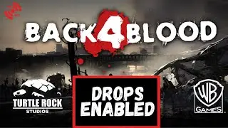 Back 4 Blood BETA - First Look - Drops enabled on twitch.