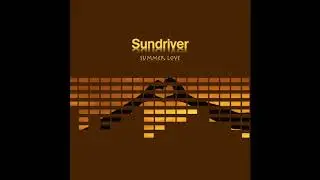 Sundriver - Summer Love (Original Mix)