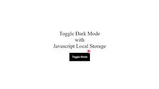 Toggle dark mode using Javascript local storage