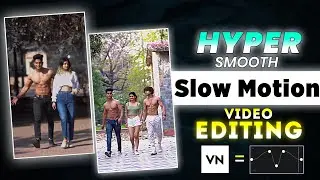 iPhone Smooth Slow Motion || Slow Motion Video Editing || HYPER Slow Motion