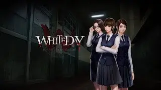 WHITE DAY: A LABYRINTH NAMED SCHOOL (HINDI) - DAY 2