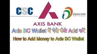 How to Add Money to Axis BC Portal | Load Money Axis  for Open Account | 0 Balance Account in Axis
