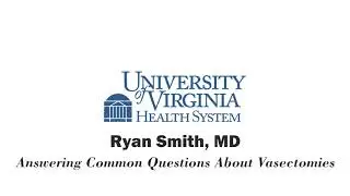 Answering Common Questions About Vasectomies