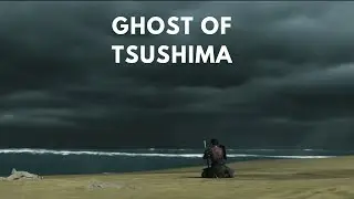 GHOST OF TSUSHIMA {PART 1} GAMEPLAY