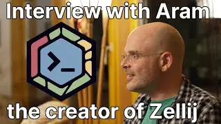 Interview of Aram the maintainer of Zellij