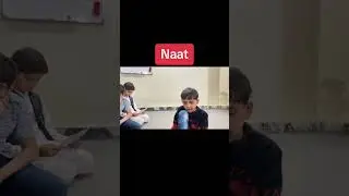 Beautiful Naat by my Student #SaimKamran